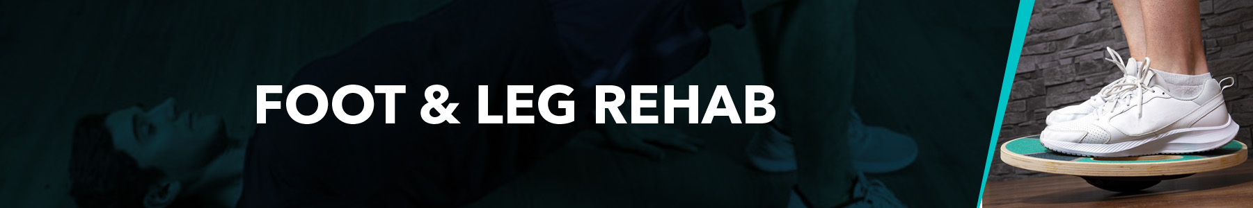 Foot and leg rehabilitation